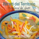 Il nostro “ritratto” nelle Eccellenze del Gusto di Cinzia Trenchi